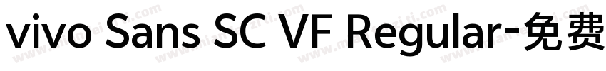 vivo Sans SC VF Regular字体转换